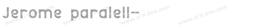 Jerome paralell字体转换